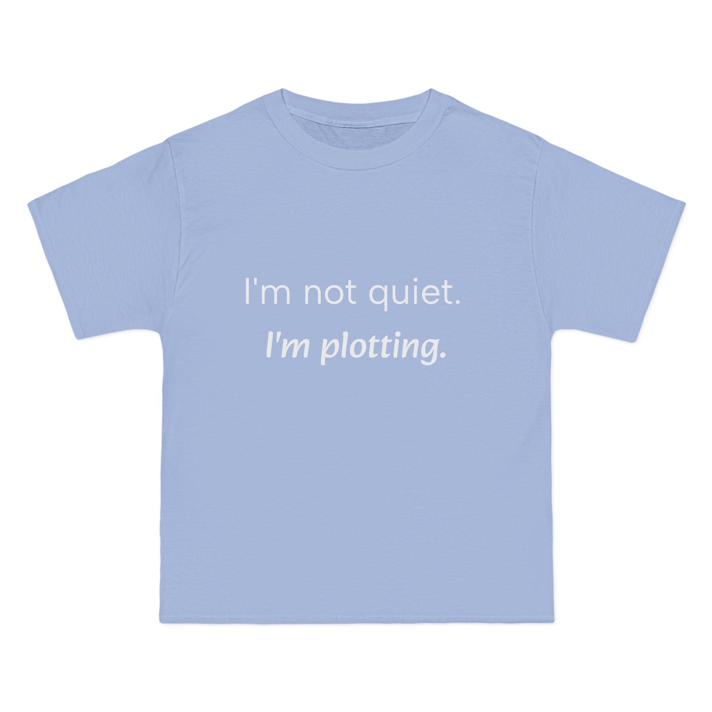 "I'm not quiet. I'm plotting." Men's Short Sleeve Tee Introvert T-Shirt